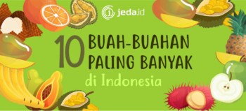 Buah-Buahan Paling Pasaran di Indonesia