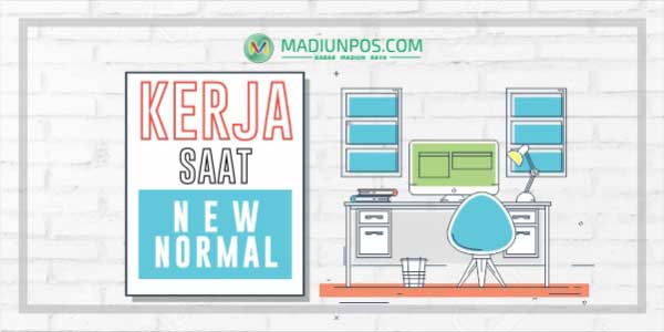 Begini Skema Bekerja di Era New Normal
