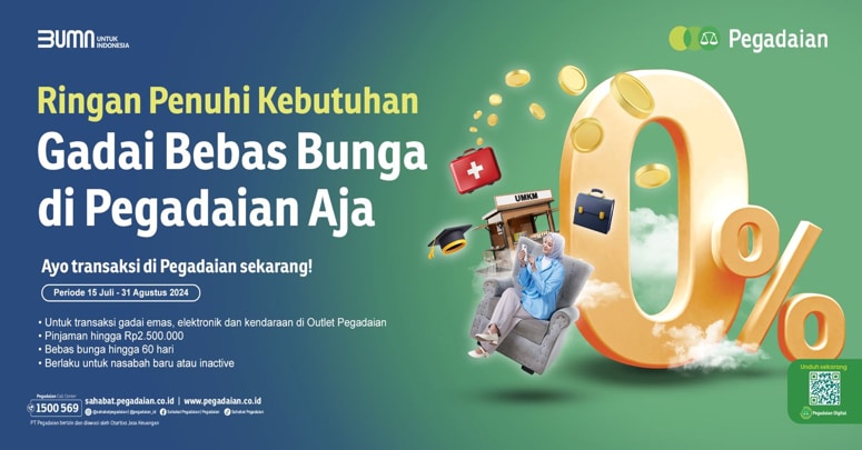 Pegadaian Tawarkan Program Gadai Bebas Bunga, Berlaku hingga 31 Agustus 2024