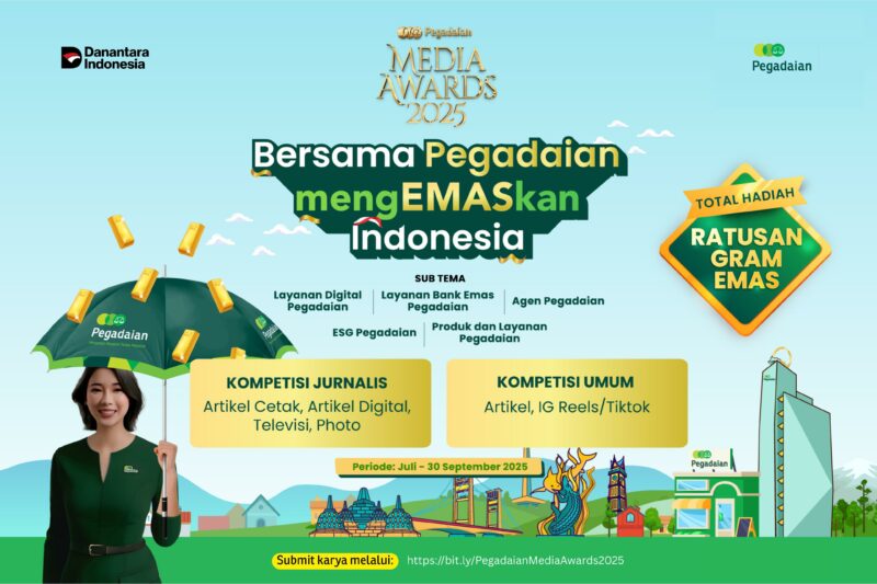Dear Jurnalis & Kreator! Pegadaian Media Awards 2025 Dibuka, Rebut Total Hadiah Ratusan Gram Emas!