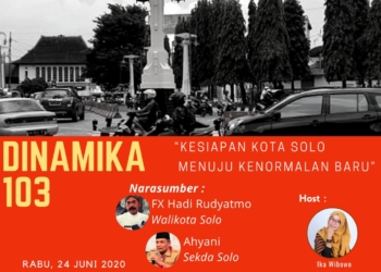 Dinamika : Kesiapan Kota Solo Menuju Kenormalan Baru