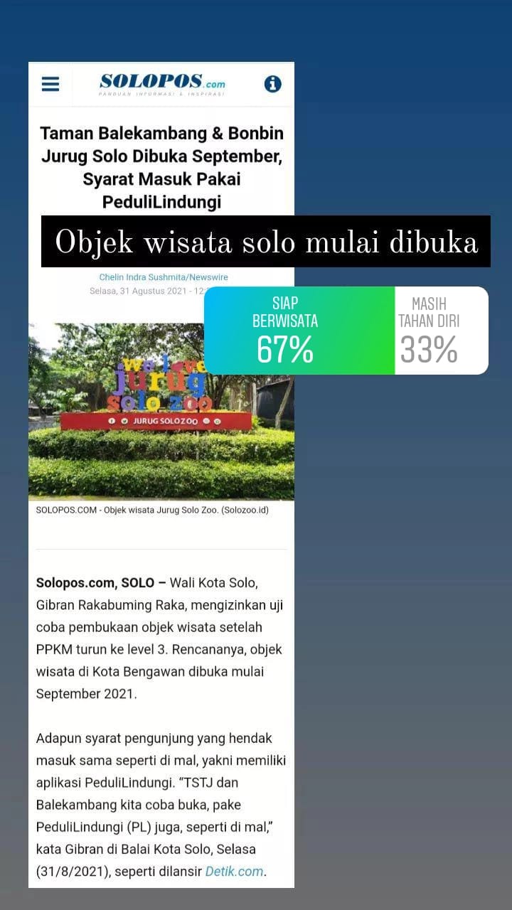 Ujicoba Wisata Solo, Jurug Solo Zoo : Tak Sabar Tunggu Pengunjung Walau Dengan Kapasitas 25%