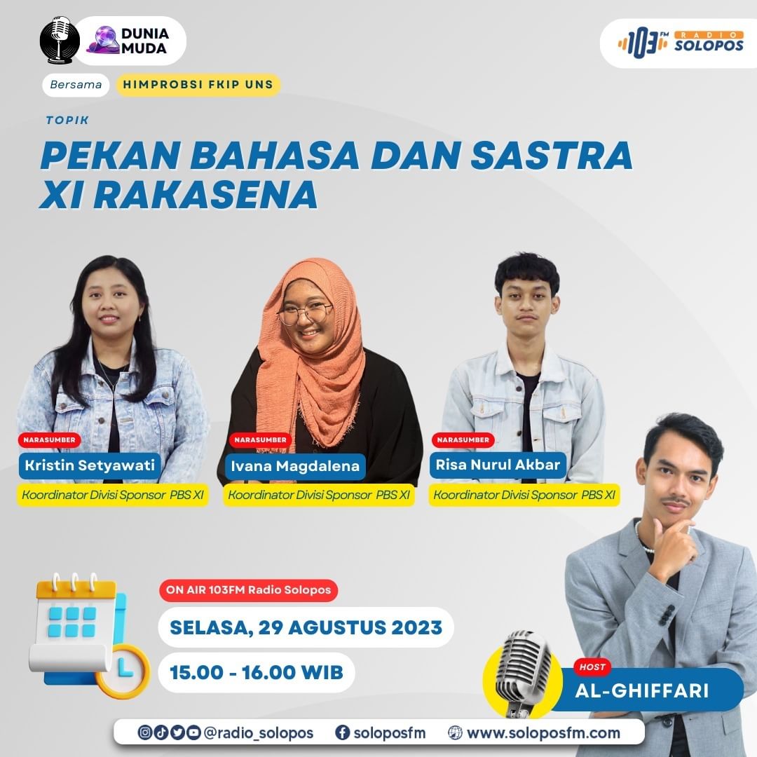 Dunia Muda: HIMPROBSI FKIP UNS Gelar Pekan Bahasa dan Sastra XI Rakasena