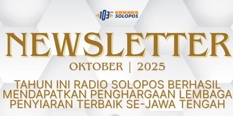 Newsletter Oktober : Radio Solopos Raih Anugerah KPID Jateng 2025