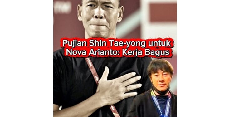 Shin Tae-yong Sebut Nova Arianto Lakukan Pekerjaan Hebat meski Timnas U-17 Tersingkir dari Piala Dunia