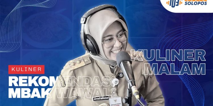 3 Kuliner Malam Solo yang Direkomendasikan Wakil Wali Kota Astrid