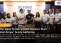 Hotel Zigna Kampung Batik Rayakan Enam Tahun dengan Family Gathering