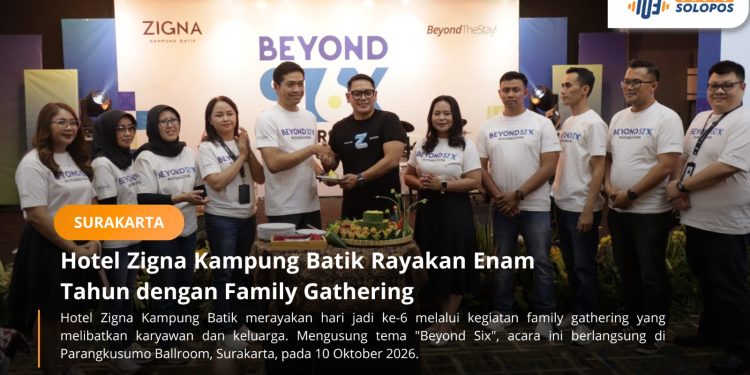 Hotel Zigna Kampung Batik Rayakan Enam Tahun dengan Family Gathering