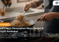 Memasak Sehat tak Harus Lama, ini Tips Siapkan Menu dalam 15 Menit