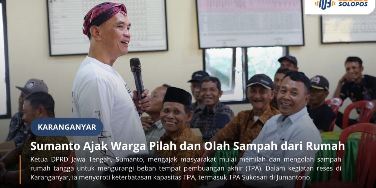 Sumanto Soroti TPA Kian Penuh, Ajak Warga Olah Sampah Mulai dari Rumah Tangga