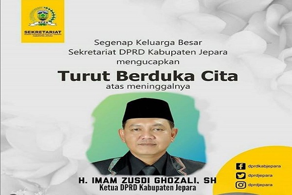 Kabar Duka, Ketua DPRD Jepara Tutup Usia