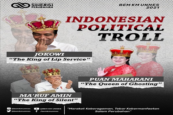BEM KM Unnes Juluki Ma’ruf Amin The King of Silent & Puan Maharani The Queen of Ghosting
