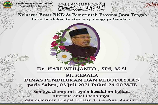 Innalillahi, Plt Kepala Dinas Pendidikan Jateng Hari Wuljanto Meninggal Dunia, Pemakaman dengan Prokes