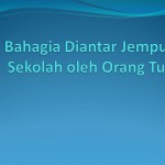 Berbahagialah Wahai Orang tua yang Bisa Antar Jemput Anak Sekolah