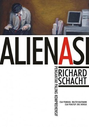 Asing dan Keterasingan…