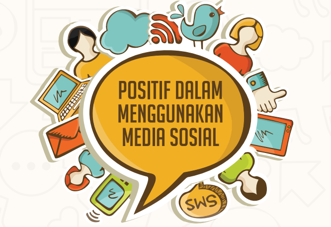 Yuk Ikuti Tips Ini Agar Bijak Bermedia Sosial