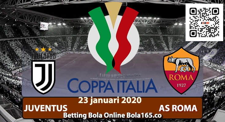 Prediksi Skor Juventus vs AS Roma COPPA ITALIA