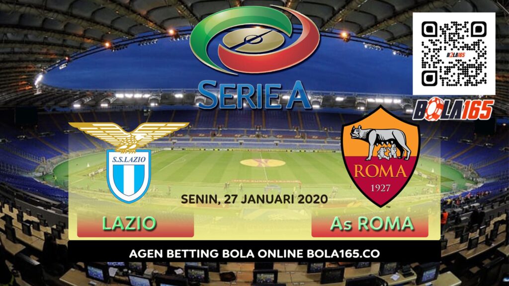 Prediksi Skor Lazio vs As Roma  Di Pekan ke-21 Serie A 2019/2020