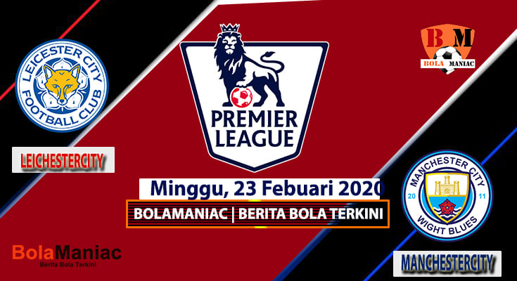 Prediksi skor Manchester City Vs LeicesterCity