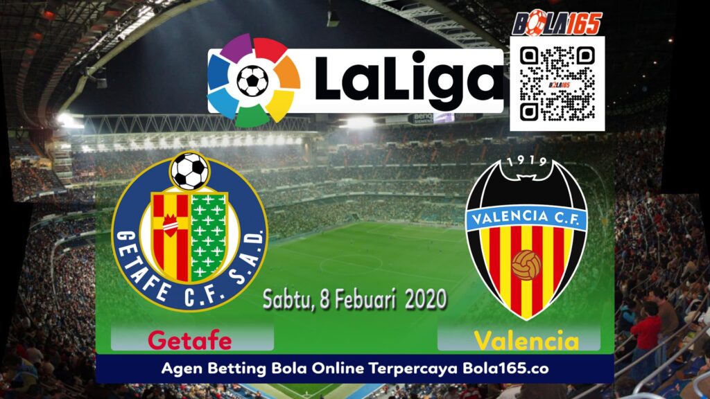 Prediksi Skor Valencia vs Getafe Di Laga LA Liga Pada Hari Sabtu, 8 Februari 2020