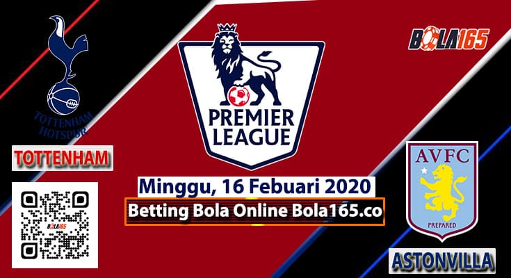 Prediksi Skor Tottenham Vs Aston Villa Di Laga EPL (Premier League)