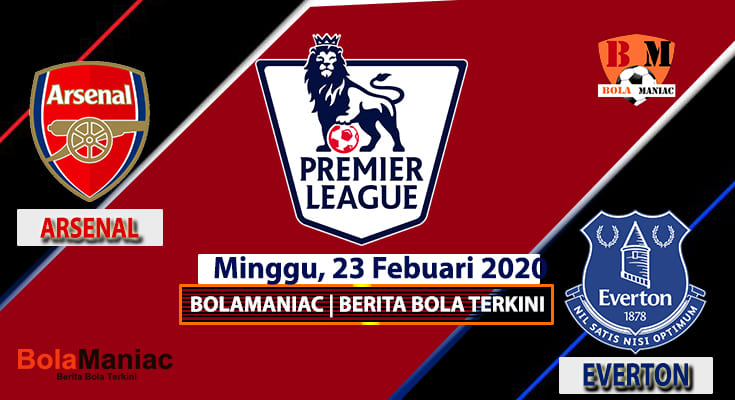 Prediksi Skor Everton Vs Arsenal Di Liga English Premier League