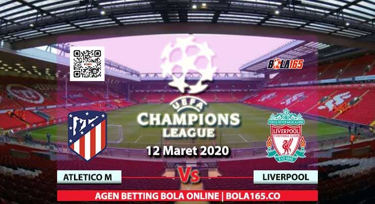 Prediksi Skor Atletico Madrid Vs Liverpool Di Liga UEFA Champions League