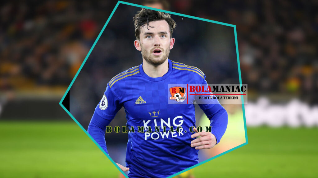 Chelsea Me- datangkan Bek Leicester City Ben Chilwell