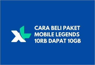 Paket Mobile Legends 10GB XL Hanya 10 Ribu