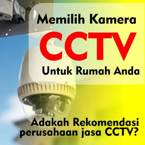 ARTIKEL CCTV : Tutorial, Review Produk & Rekomendasi Jasa CCTV