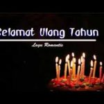 Daftar Lagu Ulang Tahun Paling Legendaris