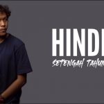 Hindia – Setengah Tahun Ini (Review Lagu)