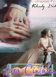 Novel Lara Cintaku Gratis?